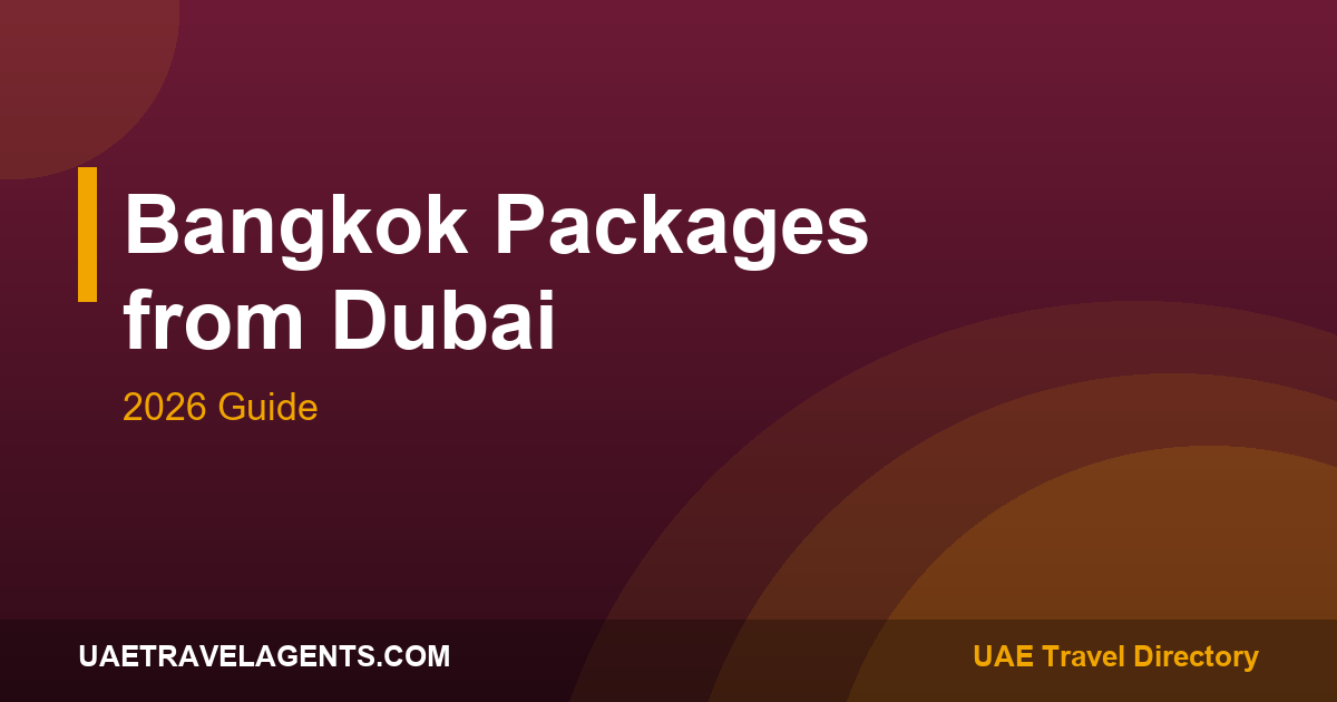 Bangkok holiday packages from Dubai