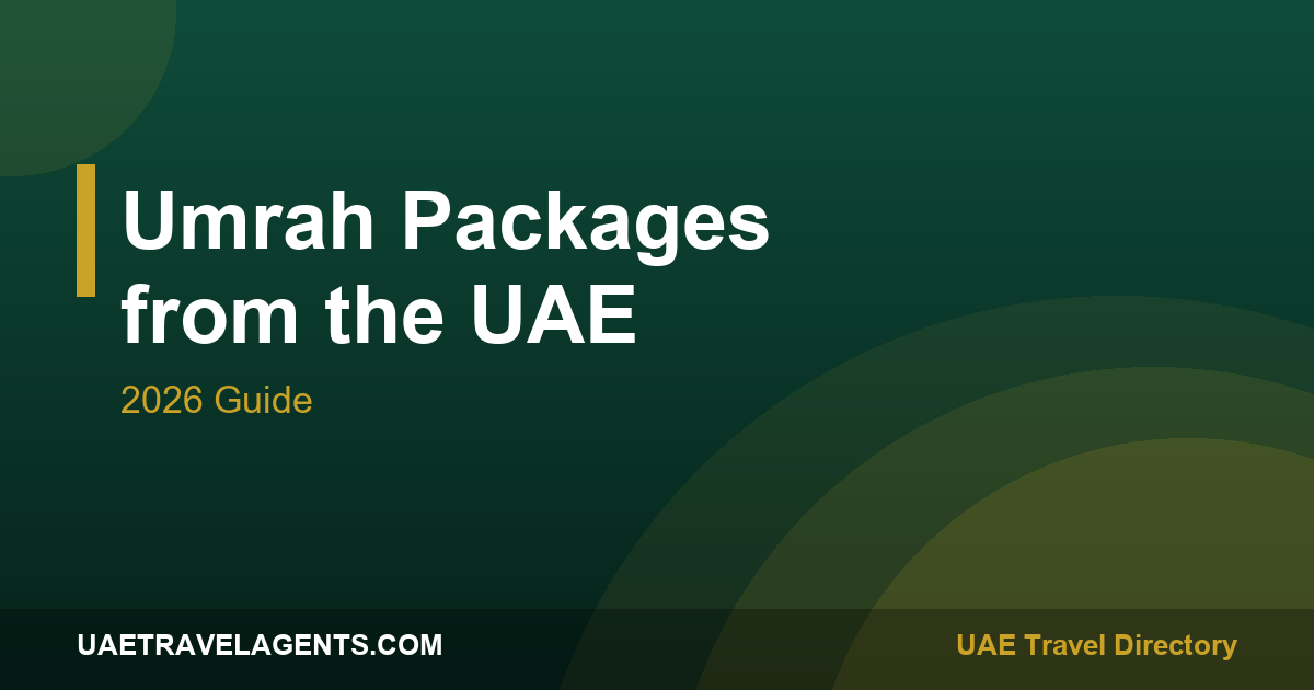 Umrah packages from the UAE 2026 guide